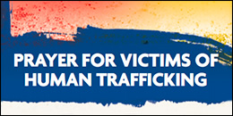 Prayer for Victims of Human Trafficking