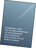 95 Missional Theses 95 Missional Theses for the 500th Anniversary of the Reformation