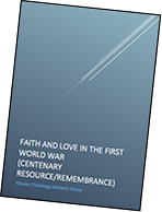 Faith and Love in The First World War (Centenary Resource/Remembrance)