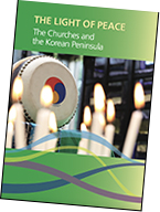 The Light of Peace: The Churches and the Korean Peninsula