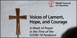 Voices of Lament, Hope and Courage, from World Council of Churches (WCC)