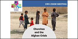 CRN Annual Meeting - Church and the Afghan Crisis