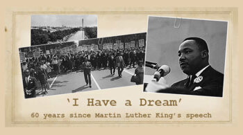 60th anniversary of Martin Luther King Junior's 'I have a dream' speech